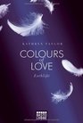 Colours of Love  Entblt