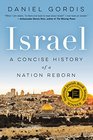 Israel A Concise History of a Nation Reborn