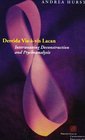 Derrida Visvis Lacan Interweaving Deconstruction and Psychoanalysis