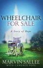 Wheelchair for Sale A Story of Hope
