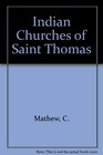 Indian Churches of Saint Thomas