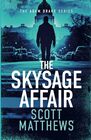 THE SKYSAGE AFFAIR: An Adam Drake Espionage Thriller (The Adam Drake Series)