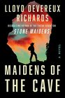 Maidens of the Cave (Stone Maidens, Bk 2)