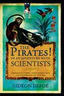 The Pirates In an Adventure with Scientists