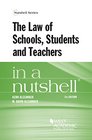 The Law of Schools Students and Teachers in a Nutshell