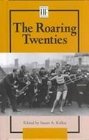 The Roaring Twenties  (History Firsthand)