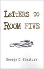 Letters to Room Five