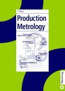 Production Metrology.