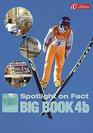 Spotlight on Fact Big Book B Y4