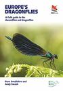 Europe's Dragonflies A field guide to the damselflies and dragonflies