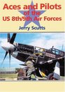 Aces and Pilots of the US 8th/9th Air Forces