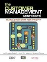 The Customer Management Scorecard Managing CRM for Profit