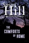 The Comforts of Home A Chief Superintendent Simon Serrailler Mystery