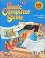 Basic Computer Skills Teacher Edition Level 3