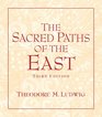 Sacred Paths of the East The