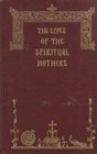 The Lives of the Spiritual Mothers