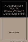 A Quick Course in Word for Windows/Version 2