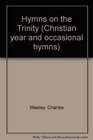 Hymns on the Trinity