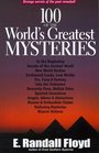 100 of the World's Greatest Mysteries Strange Secrets