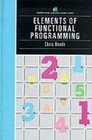 Elements of Functional Programming
