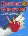 Classroom Management A Guidebook for Success