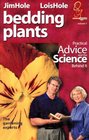 Bedding Plants Practical Advice and the Science Behind It
