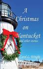 A Christmas on Nantucket and Other Stories