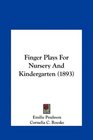 Finger Plays For Nursery And Kindergarten