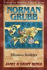 Norman Grubb Mission Builder