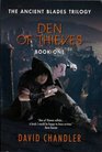 Den of Thieves (Ancient Blades Trilogy, 1)