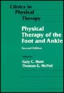 Physical Therapy of the Foot and Ankle