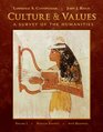 Culture and Values Volume I A Survey of the Humanities with Readings