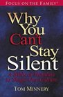 Why You Can't Stay Silent