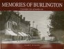 Memories of Burlington A Nostalgic View of Another Era