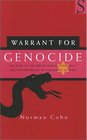 Warrant for Genocide The Myth of the Jewish World Conspiracy and the Protocols of the Elders of Zion