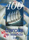 100 Barcos de Leyenda