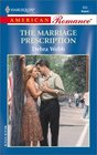 The Marriage Prescription  (Colby Agency, Book 7) (Harlequin American Romance #935)