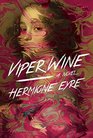 Viper Wine A Novel