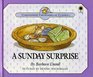 A Sunday Surprise You Will Know How People Ought to Conduct Themselves in God's Household I Timothy 315