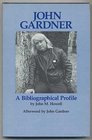 John Gardner A Bibliographical Profile