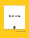 Boom Town