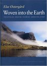 Woven into the Earth: Textiles from Norse Greenland