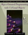 Straley's Guide to ObjectOriented Programming With CaVisual Objects