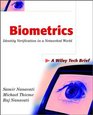 Biometrics Identity Verification in a Networked World