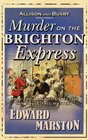 Murder on the Brighton Express (Railway Detective, Bk 5)