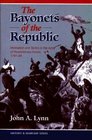 The Bayonets Of The Republic Motivation And Tactics In The Army Of Revolutionary France 179194