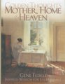 Golden Thoughts of Mother Home  Heaven