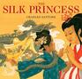 The Silk Princess The Classic Edition