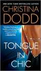 Tongue in Chic (Fortune Hunters, Bk 2)
