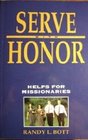 Serve With Honor Helps For Missionaries